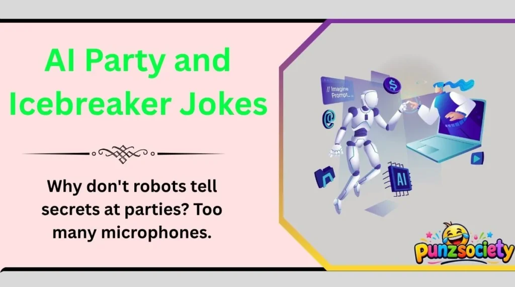 AI Party and Icebreaker Jokes