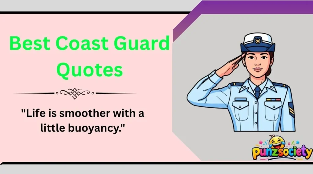 Best Coast Guard Quotes 