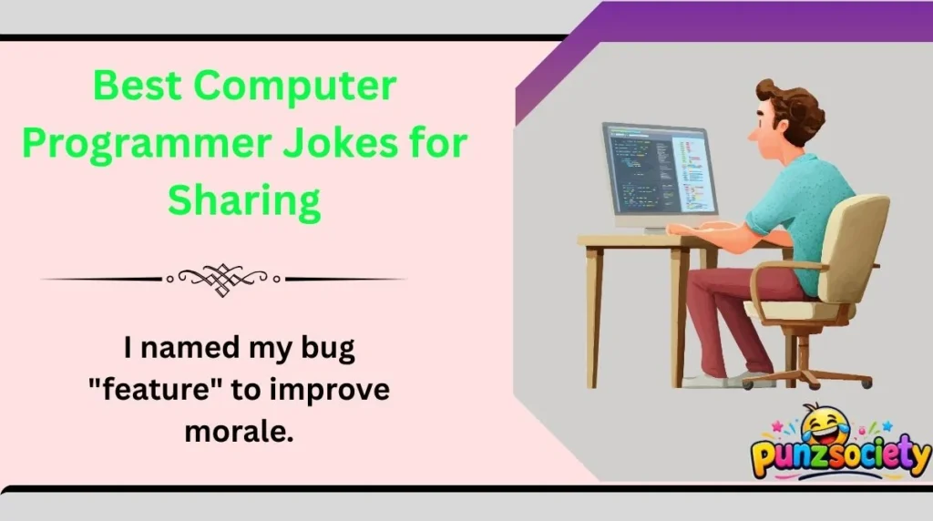 Best Computer Programmer Jokes for Sharing