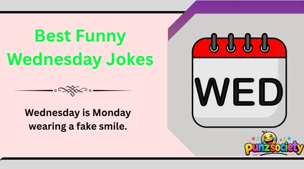 Best Funny Wednesday Jokes