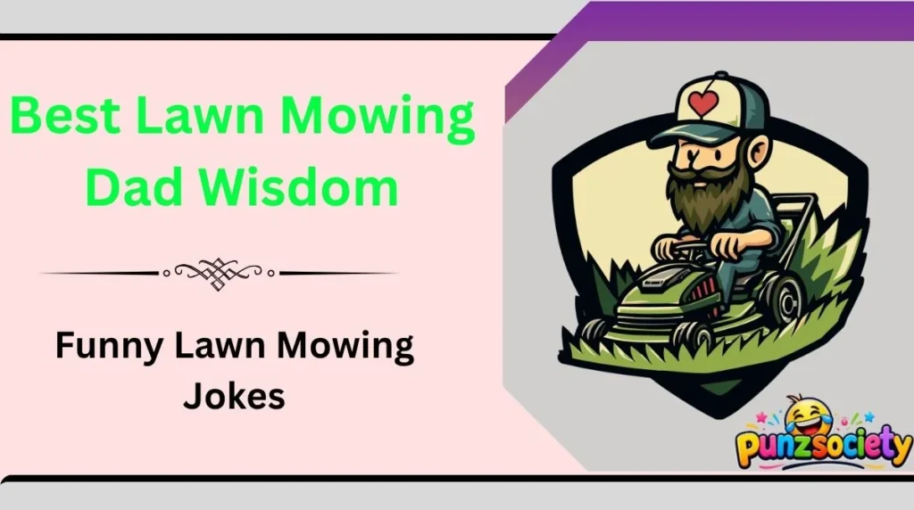 Funny Lawn Mowing Jokes