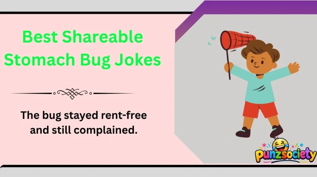 Best Shareable Stomach Bug Jokes