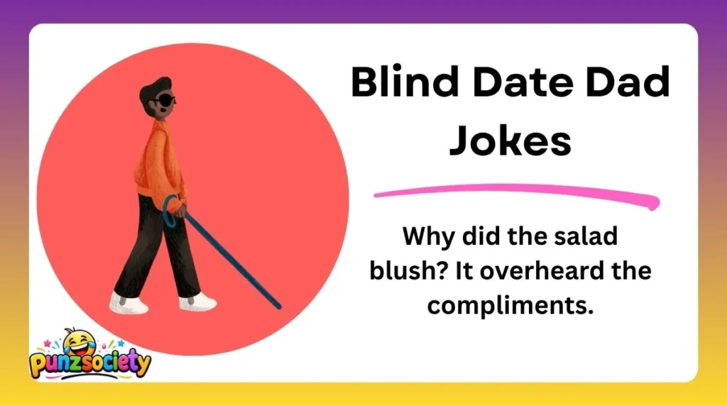Blind Date Dad Jokes