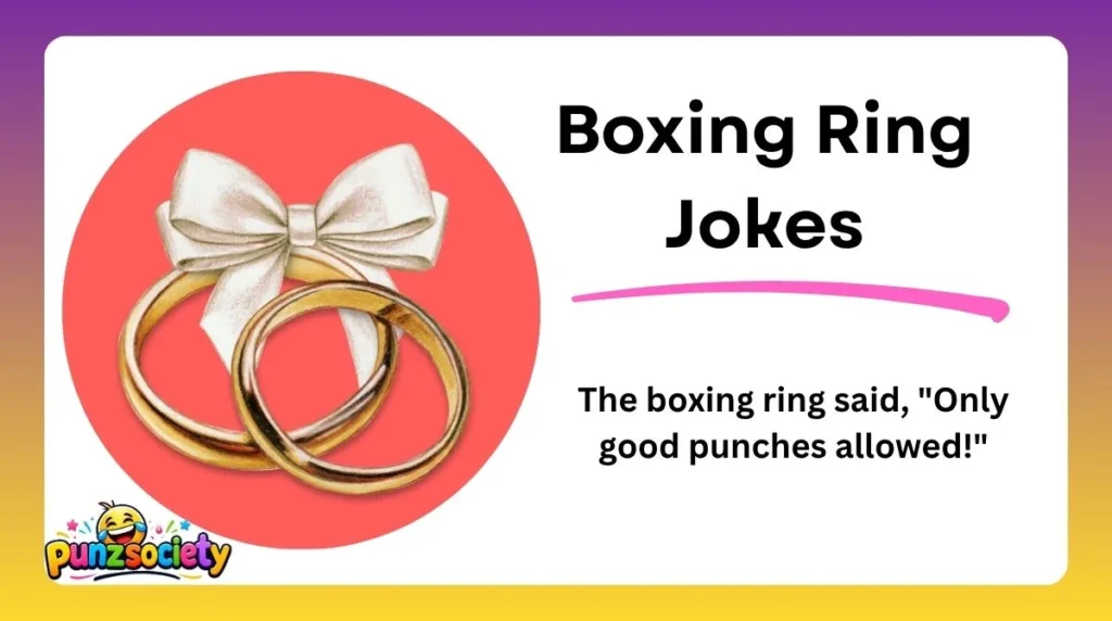 Boxing Ring Jokes