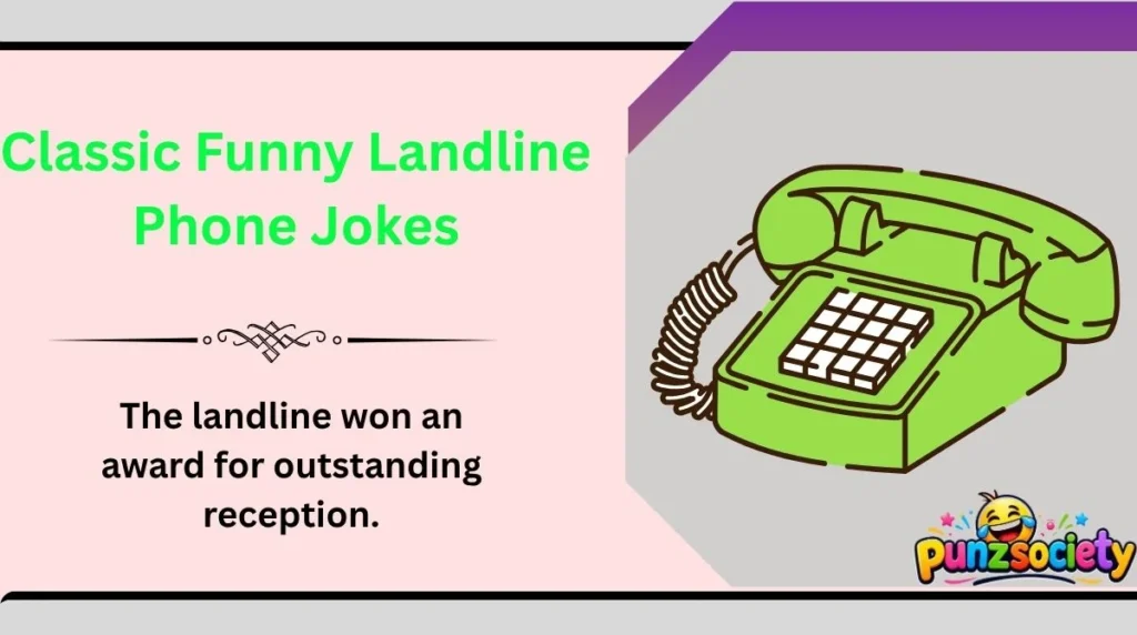 Classic Funny Landline Phone Jokes