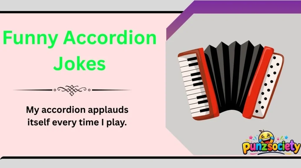 Funny Accordion Jokes