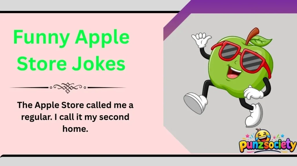 Funny Apple Store Jokes