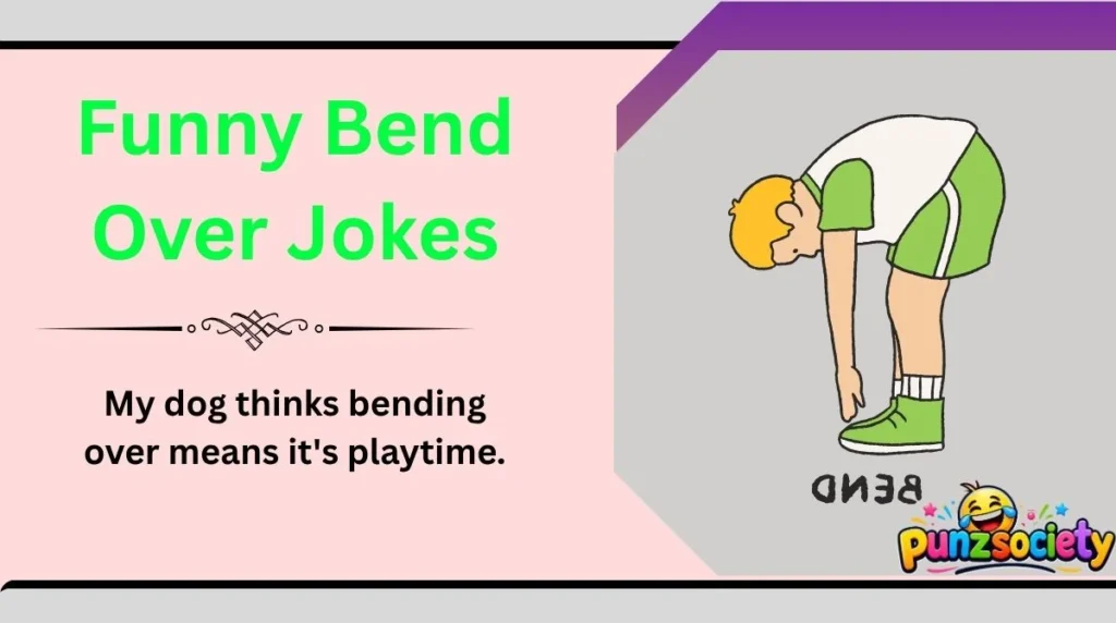 Funny Bend Over Jokes
