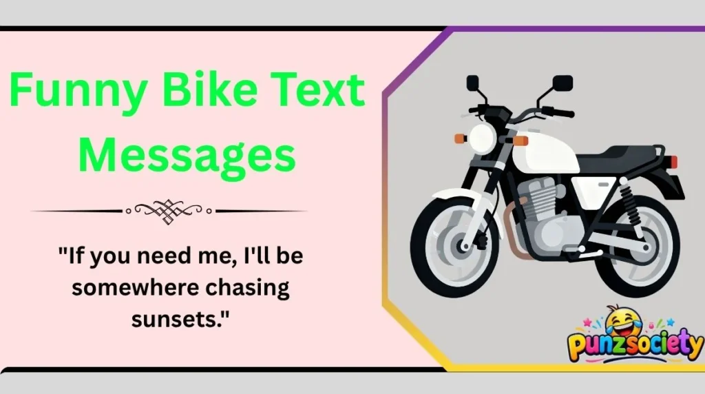 Funny Bike Text Messages