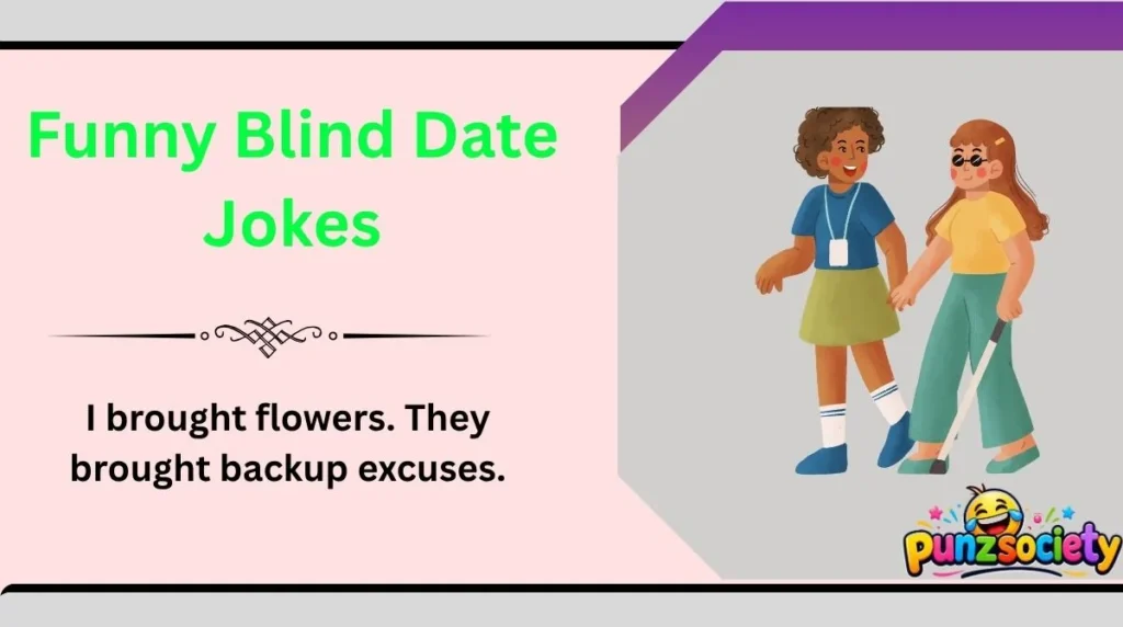 Funny Blind Date Jokes