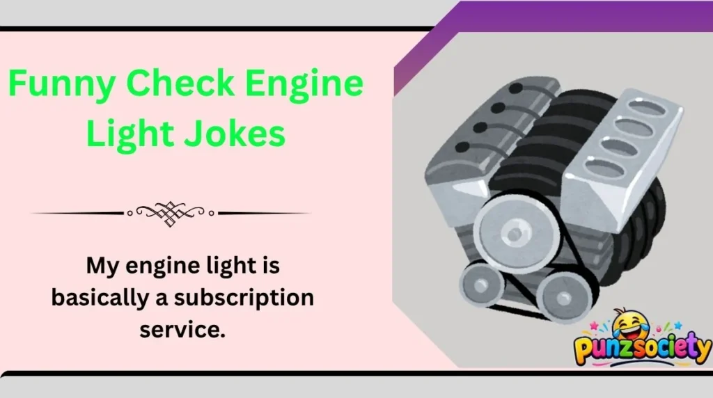 Funny Check Engine Light Jokes