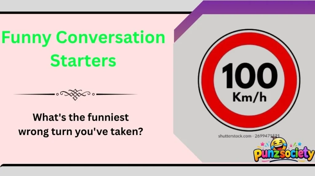 Funny Conversation Starters