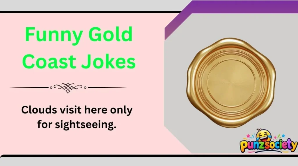 Funny Gold Coast Jokes