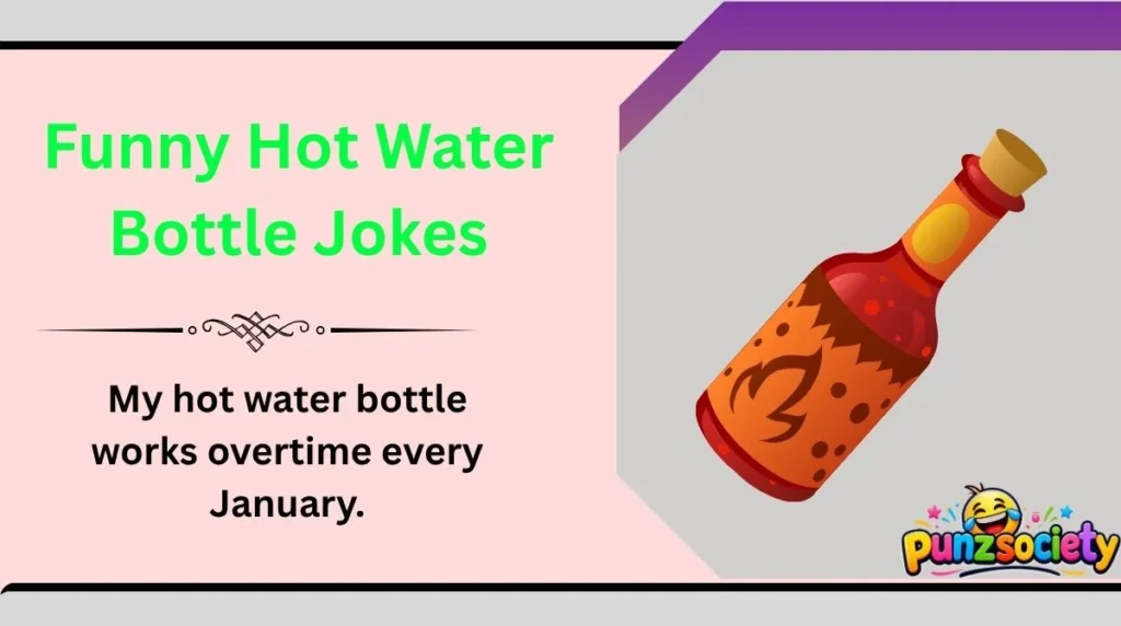 Funny Hot Water Bottle Jokes