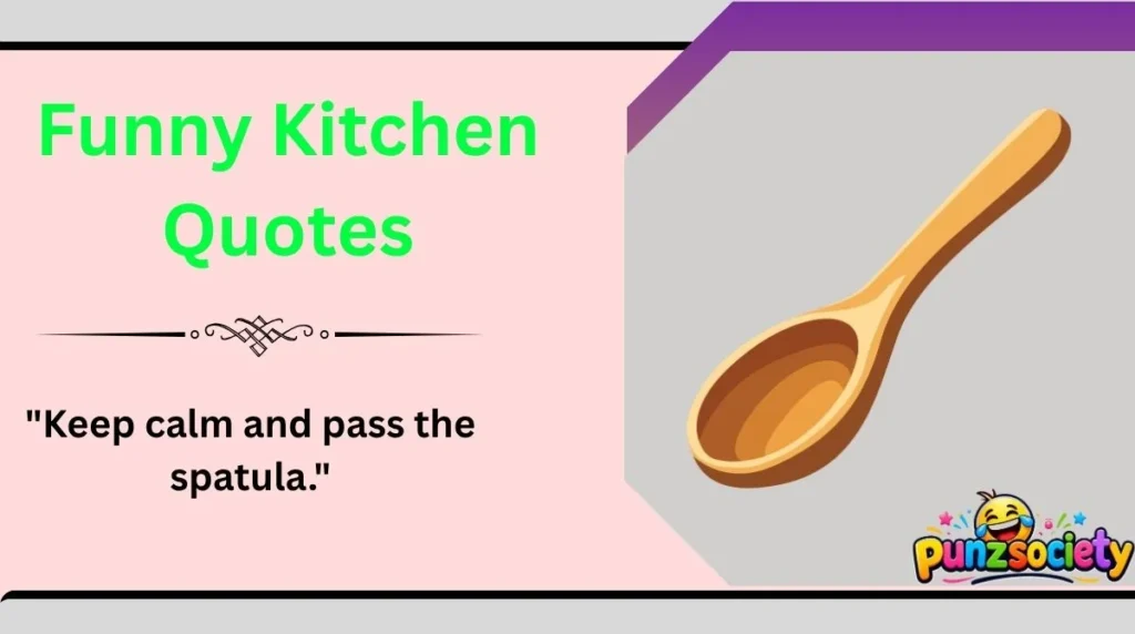 Funny Kitchen Quotes