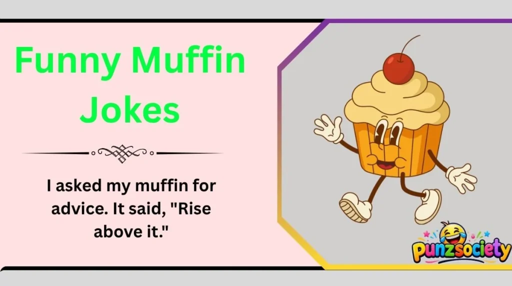 Funny Muffin Jokes