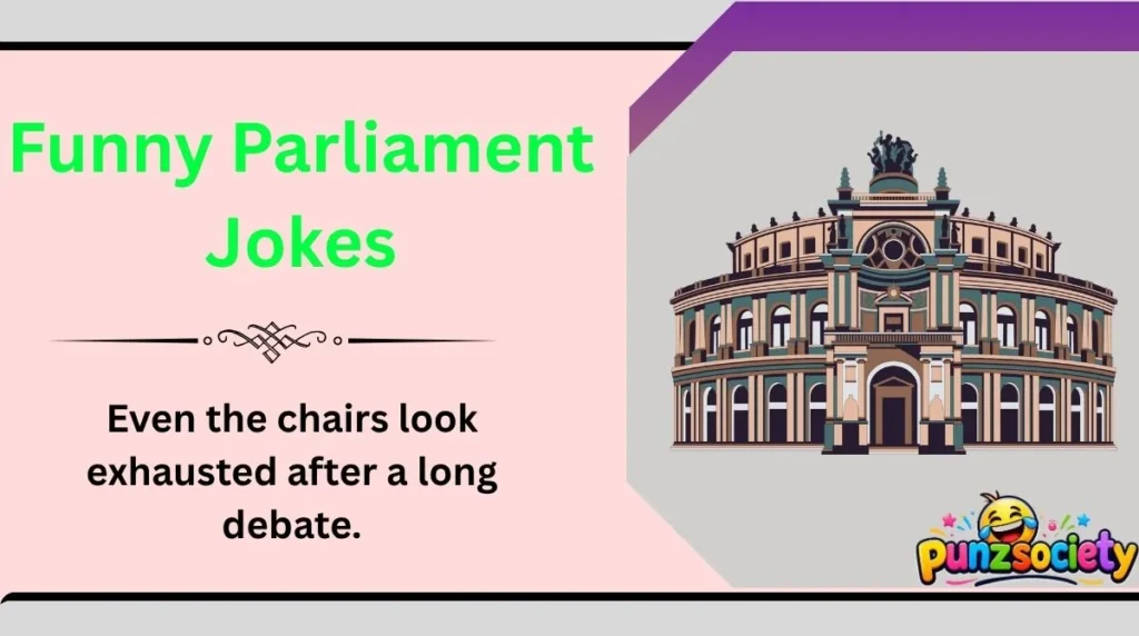 Funny Parliament Jokes