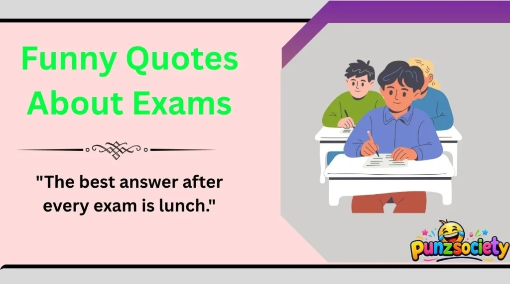 Funny Quotes About Exams