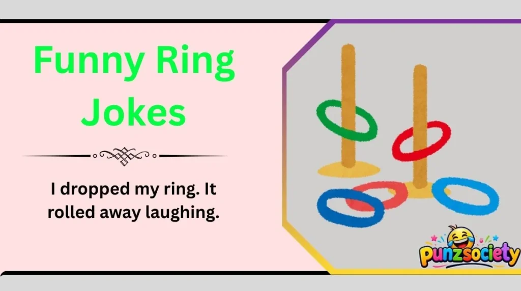 Funny Ring Jokes