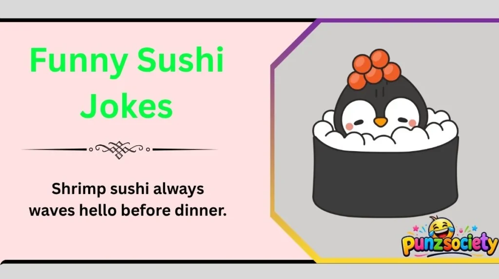 Funny Sushi Jokes