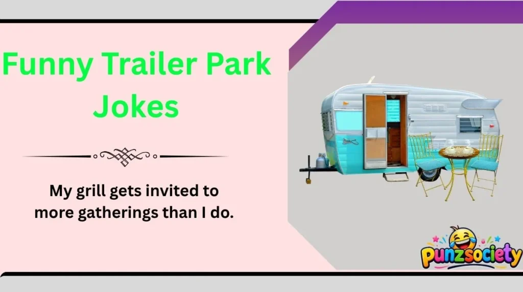 Funny Trailer Park Jokes