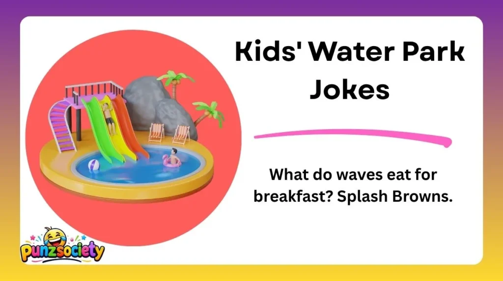 Kids' Water Park Jokes