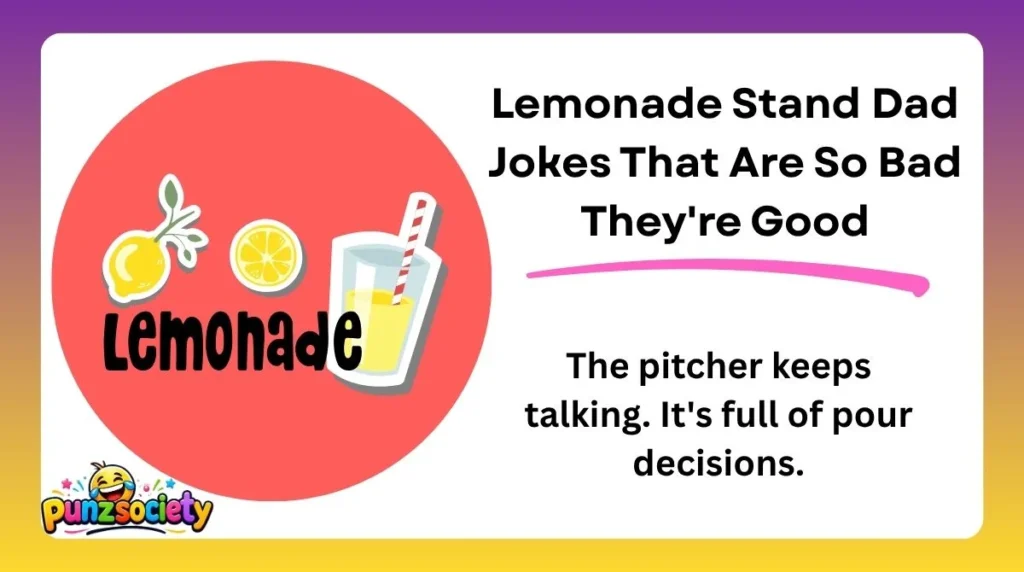 Lemonade Stand Dad Jokes That Are So Bad They're Good