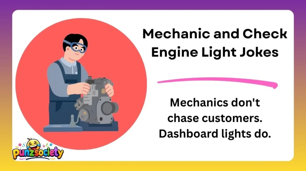Mechanic and Check Engine Light Jokes