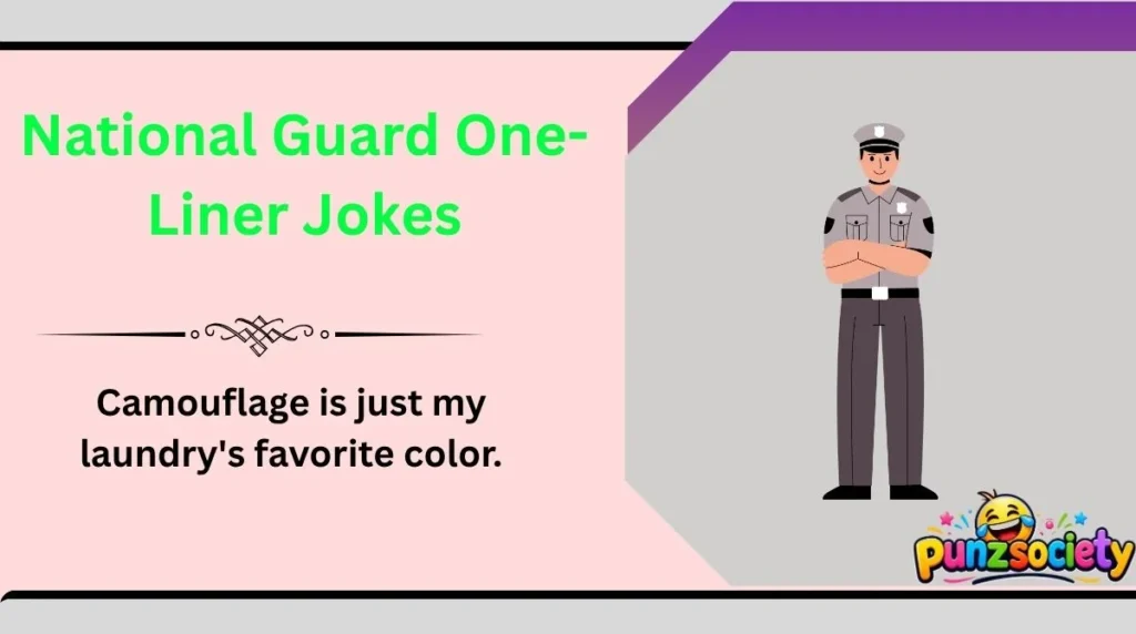National Guard One-Liner Jokes