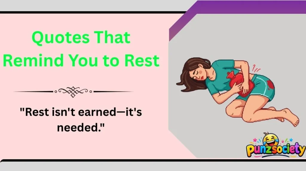 Quotes That Remind You to Rest