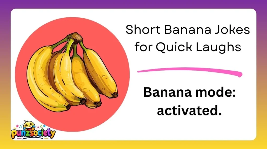 Short Banana Jokes for Quick Laughs