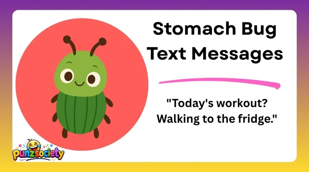 Stomach Bug Text Messages
