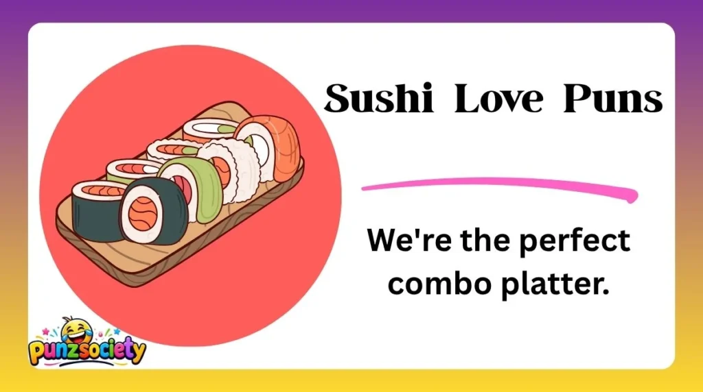 Sushi Love Puns