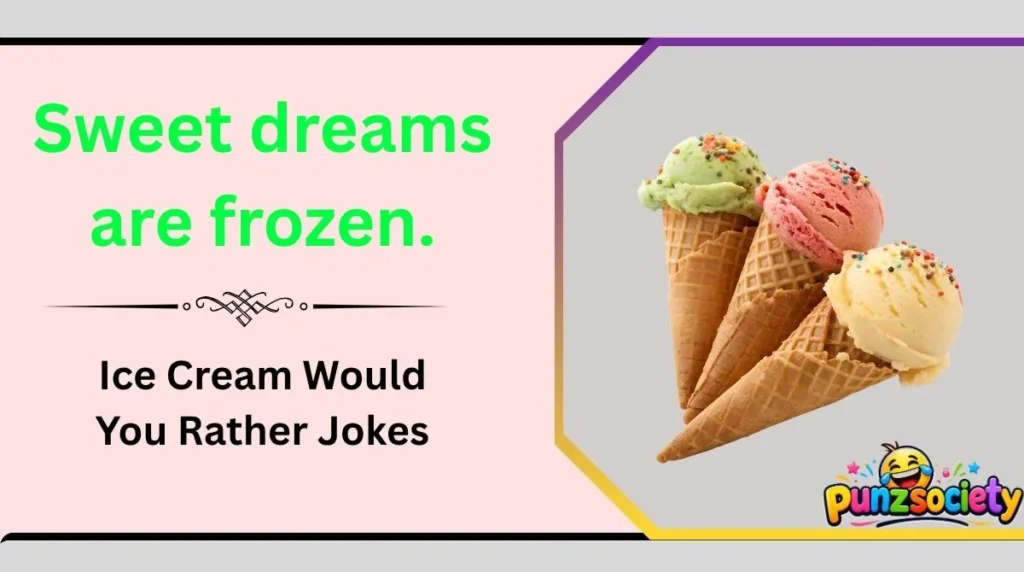 Sweet dreams are frozen.