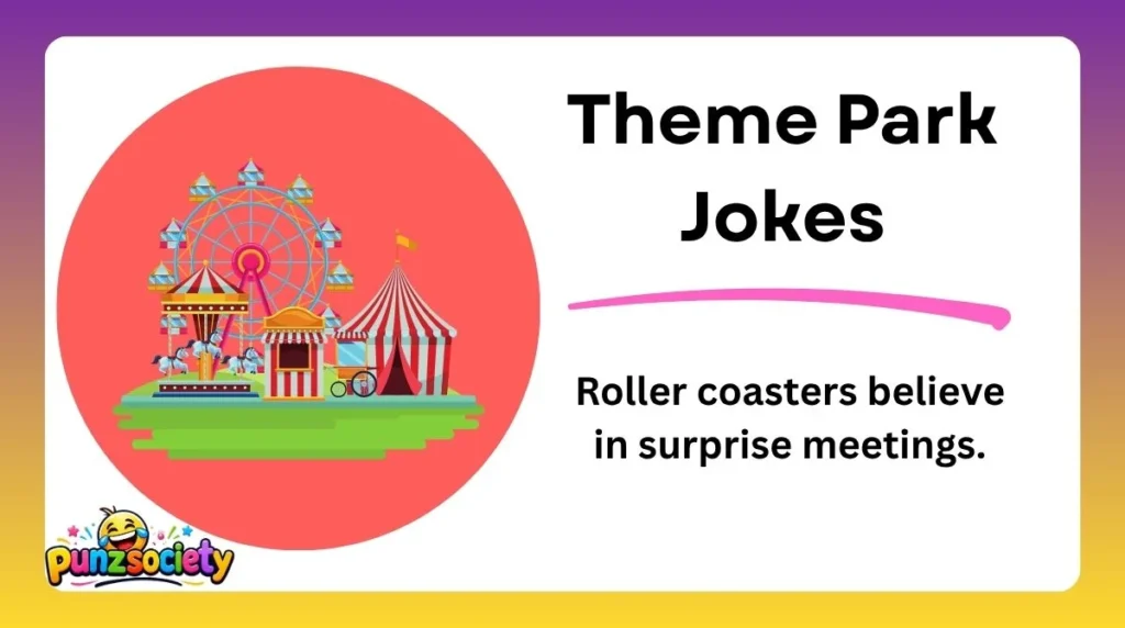 Theme Park Jokes