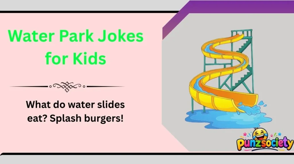 Water Park Jokes for Kids