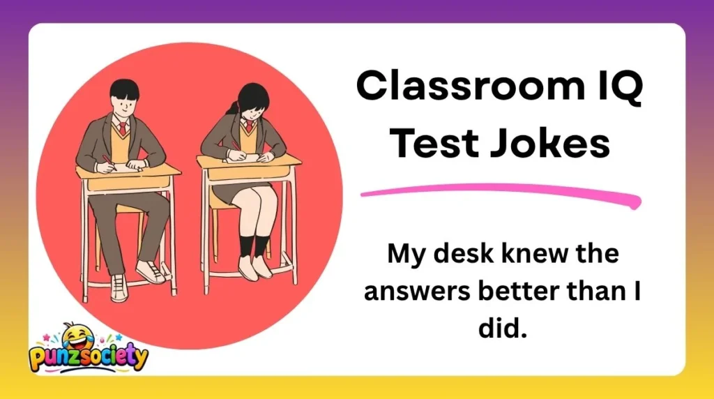 Classroom IQ Test Jokes