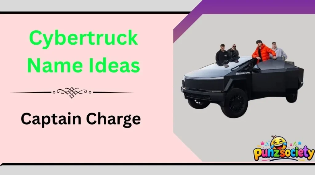 Cybertruck Name Ideas