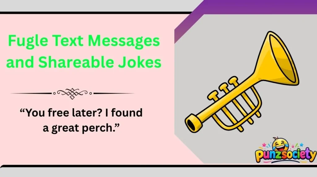 Fugle Text Messages and Shareable Jokes