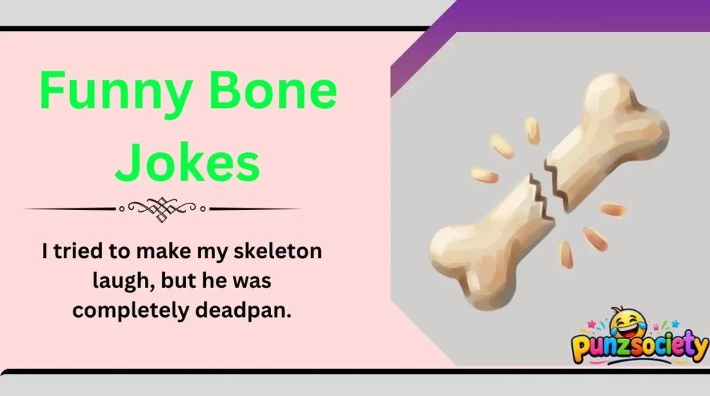 Funny Bone Jokes