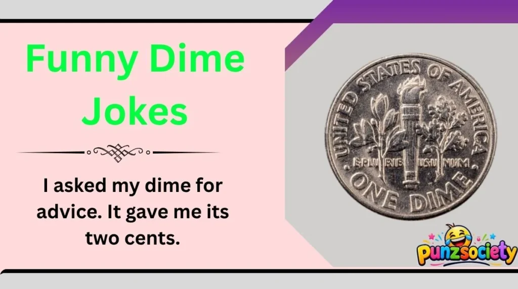 Funny Dime Jokes
