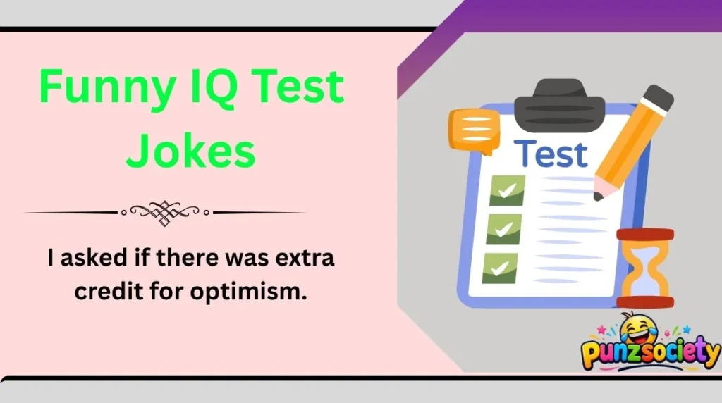 Funny IQ Test Jokes
