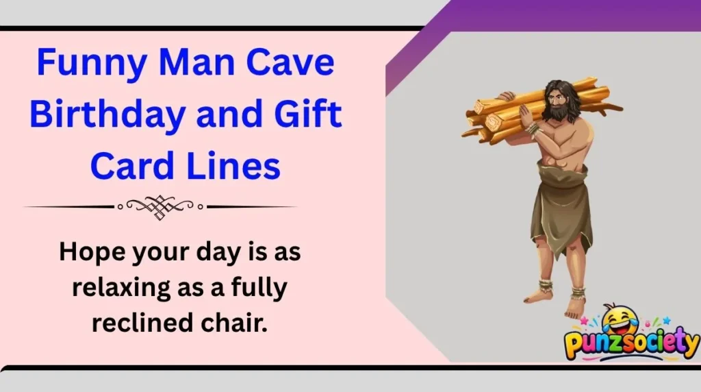 Funny Man Cave Birthday and Gift Card Lines