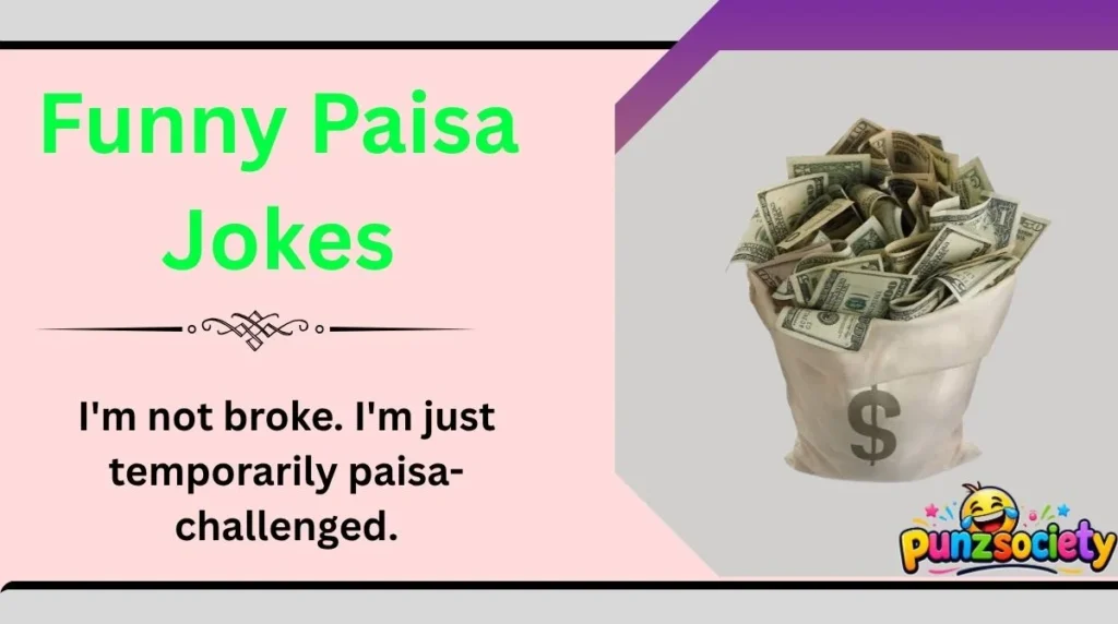 Funny Paisa Jokes