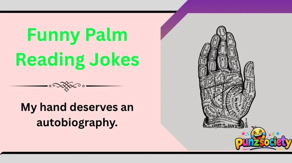 Funny Palm Reading Jokes