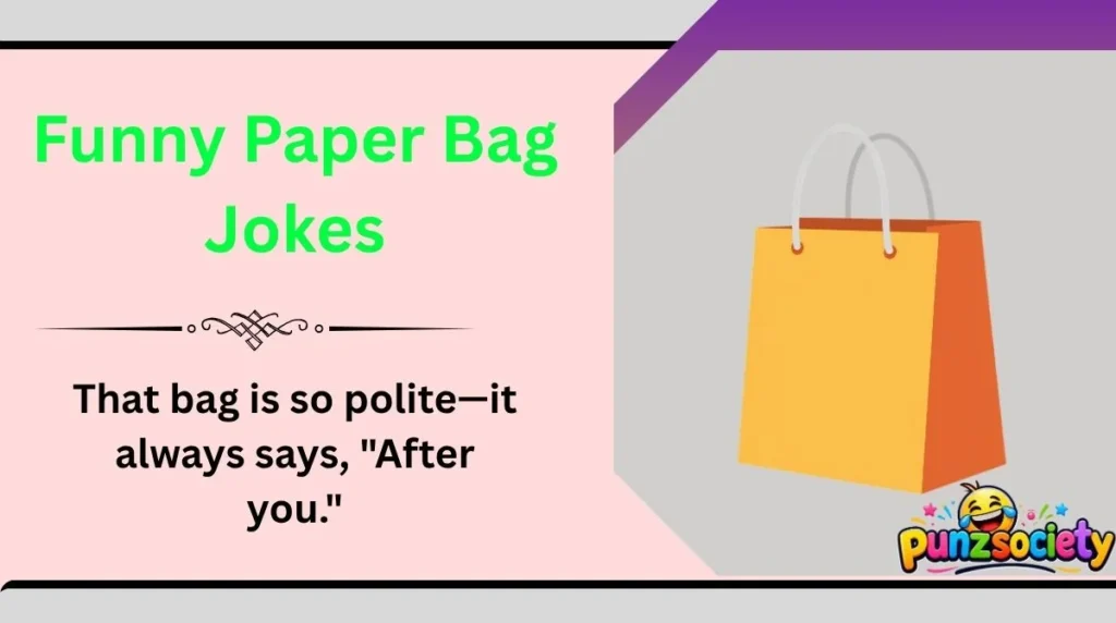 Funny Paper Bag Jokes