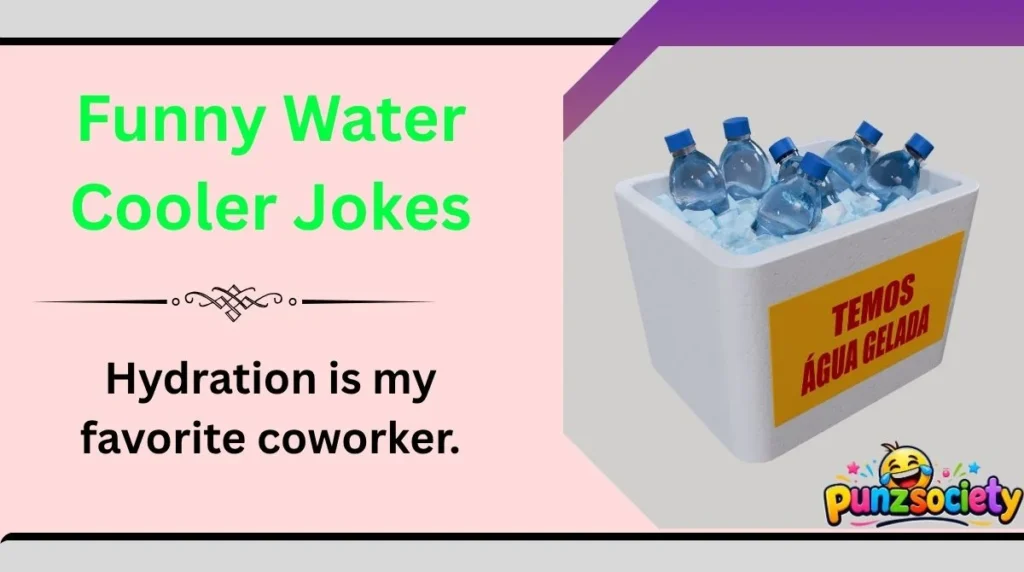 Funny Water Cooler Jokes