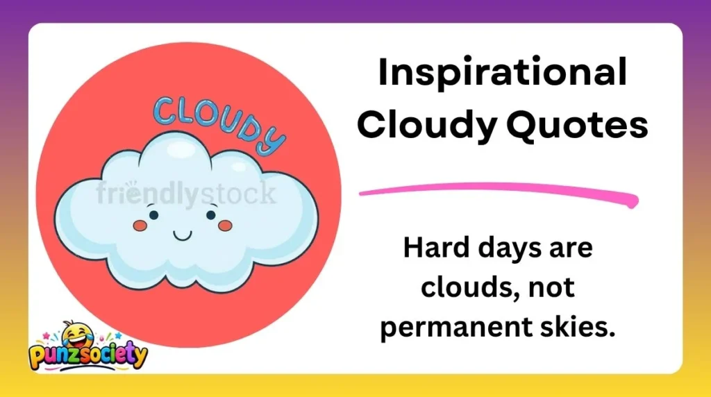 Inspirational Cloudy Quotes