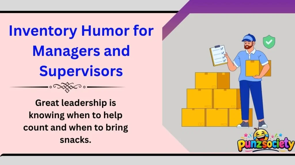 Inventory Humor for Managers and Supervisors