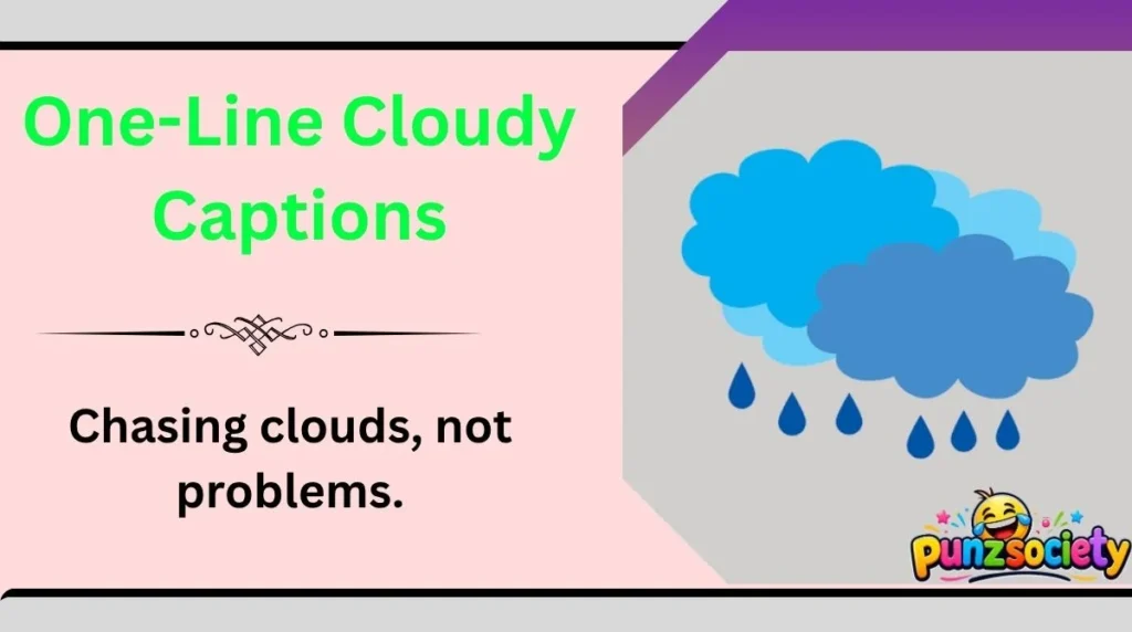 One-Line Cloudy Captions